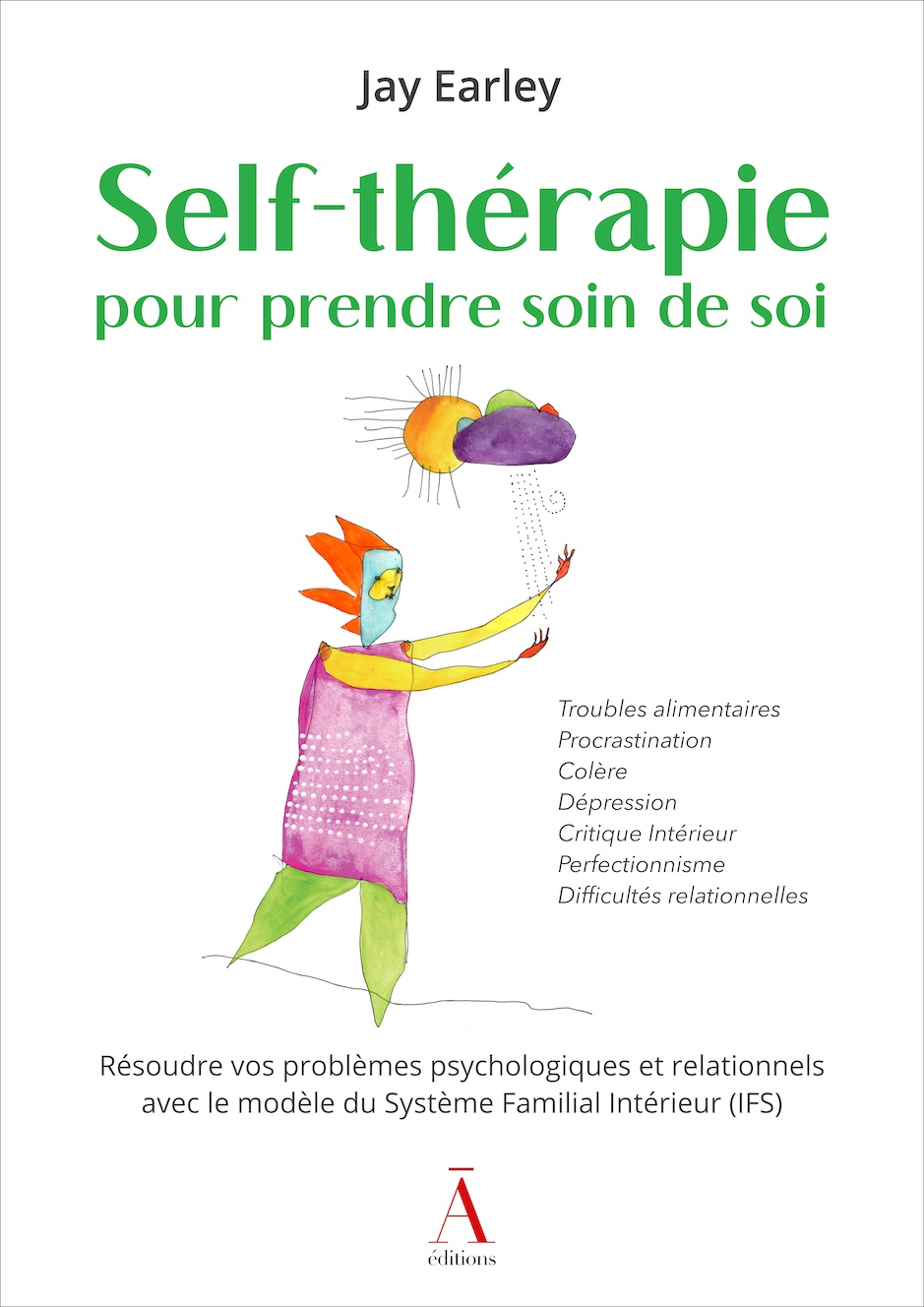 Self-thérapie Livre Jay Earley IFS Volume 2 & 3