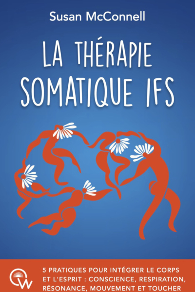 La thérapie somatique IFS